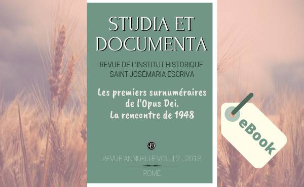 eBook "Les premiers surnuméraires de l'Opus Dei - La rencontre de 1948"