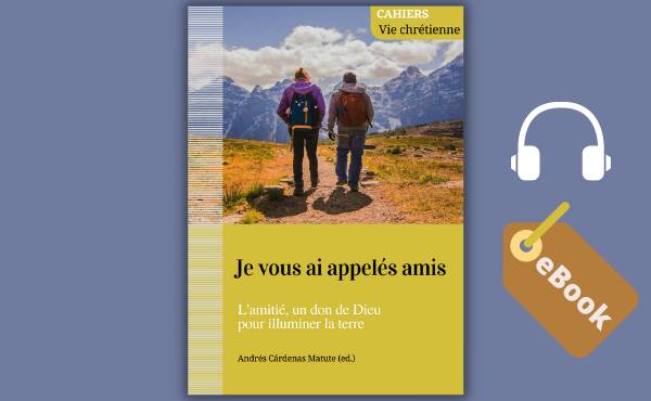 Je vous ai appelés amis