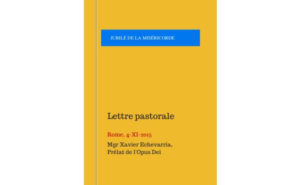 Lettre pastorale à l'occasion du Jubilé de la Miséricorde