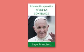 Libro electrónico: Exhortación Apostólica «C’est la confiance»