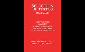 Presentamos el tercer libro electrónico con algunas intervenciones del prelado del Opus Dei durante el 2022 y 2023 en distintos medios de comunicación, así como una selección de homilías y meditaciones.