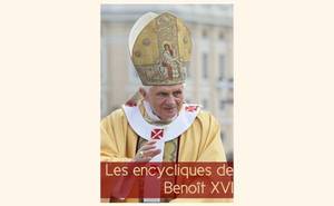 Les encycliques de Benoit XVI