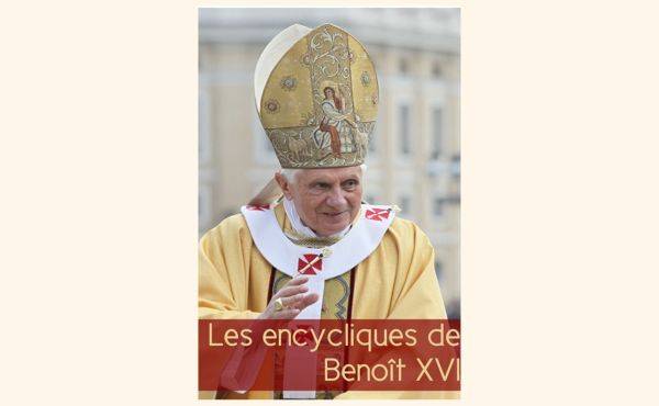 Les encycliques de Benoit XVI