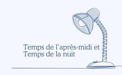 Une lampe. Visuel du texte "temps de travail de l’après-midi, temps de la nuit"