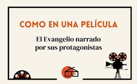 En esta serie de artículos presentamos el Evangelio narrado como en una película. Desde la Anuciación, recorremos la vida no solo de Jésus, sino también de tantos personajes que nos han facilitado el camino de identificación con Jesucristo