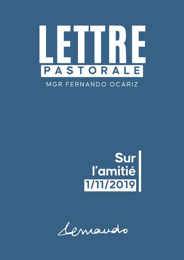 Lettre du Prélat (1-XI-2019) | sur l'amitié