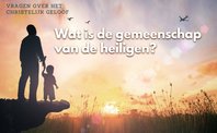 Feest Allerheiligen | Wat is de Gemeenschap van de Heiligen?