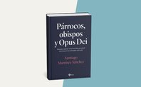 Capa do livro “Párrocos, obispos y Opus Dei. Historia y entorno de la Sociedad Sacerdotal de la Santa Cruz en España, 1928-1965”