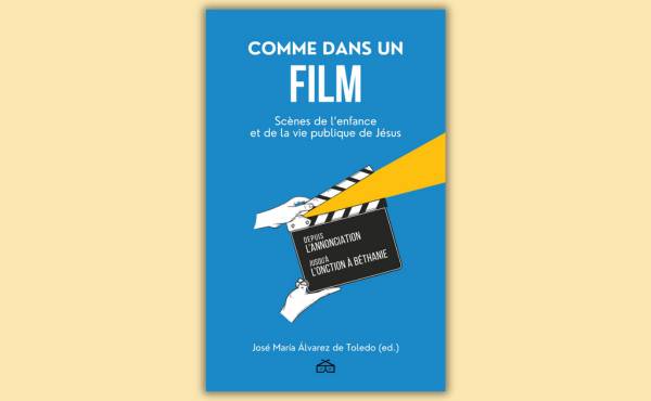 eBook : "Comme dans un film : scènes de l'enfance et de la vie publique de Jésus"