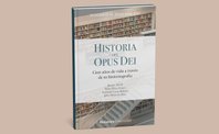 Portada del libro Historia del Opus Dei. Cien años de vida a través de su historiografía