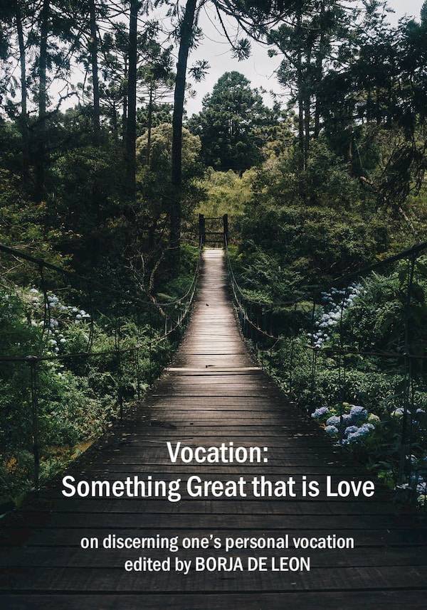 New eBook – Vocation: Something Great that is Love