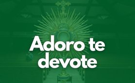 Hino de louvor e adoração ao Santíssimo Sacramento, escrito por Santo Tomás de Aquino. S. Josemaria costumava cantá-lo às quintas-feiras.