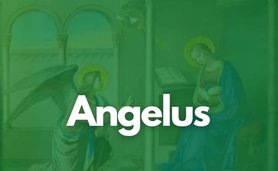 Reza o Angelus ao meio-dia junto ao Papa Francisco. Uma oração sobre o mistério da Encarnação.